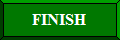 Finish